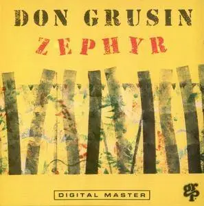 Don Grusin - Zephyr (1991) {GRP}