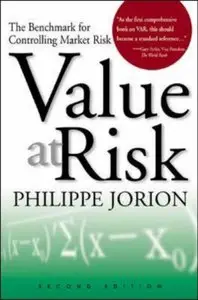 Value at Risk: The New Benchmark for Managing Financial Risk (repost)