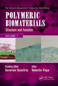 Polymeric Biomaterials: Structure and Function (repost)