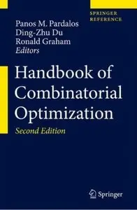 Handbook of Combinatorial Optimization (2nd edition) [Repost]