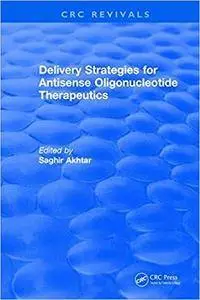 Delivery Strategies for Antisense Oligonucleotide Therapeutics