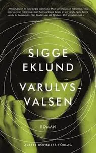 «Varulvsvalsen» by Sigge Eklund