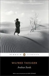 Arabian Sands (Penguin Classics)