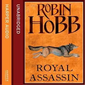 «Royal Assassin» by Robin Hobb