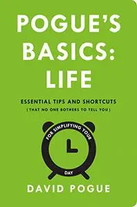 Pogue's Basics: Life (Repost)