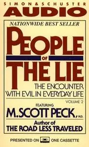 «People of the Lie Vol. 2: The Hope for Healing Human Evil» by M. Scott Peck
