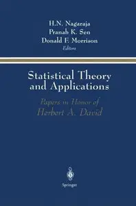 "Statistical Theory and Applications: Papers in Honor of Herbert A. David" Ed. by  H. N. Nagaraja, et al.