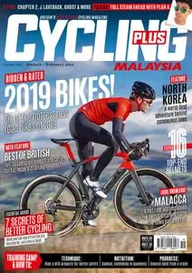 Cycling Plus Malaysia – January 2019