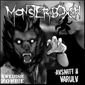 «Monsterboxen 8: Varulv» by Emil Eriksson