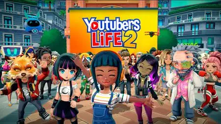 Youtubers Life 2 (2022)