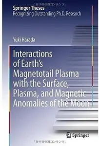 Interactions of Earth's Magnetotail Plasma with the Surface, Plasma, and Magnetic Anomalies of the Moon