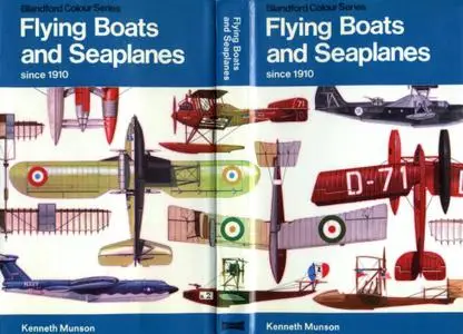 Flying Boats and Seaplanes since 1910 (The pocket encyclopaedia of world aircraft in colour)