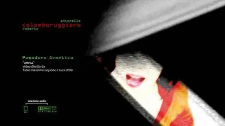 Antonella Ruggiero, Roberto Colombo - Pomodoro Genetico (2008) {CD/DVD}