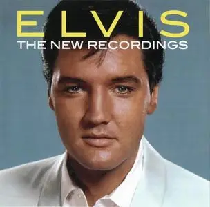 Elvis Presley - Elvis: The New Recordings (2015)