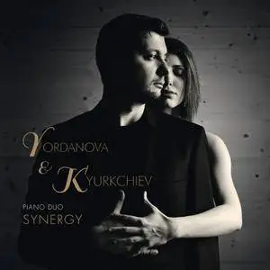 Yordanova & Kyurkchiev - Synergy (Piano Duo Master Pieces) (2017)