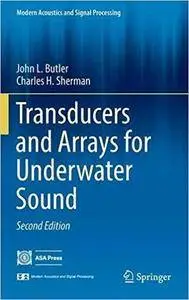 Transducers and Arrays for Underwater Sound (2nd Edition)
