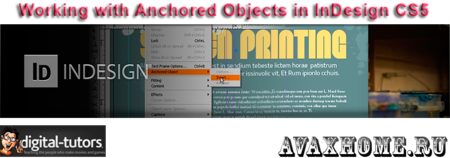 Digital-Tutors - Working with Anchored Objects in InDesign CS5