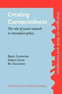 Creating Connectedness: The Role of Social Research in Innovation Policy