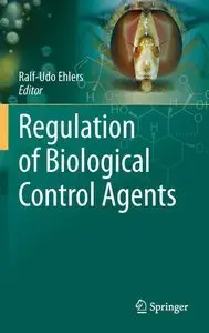 Regulation of Biological Control Agents (repost)