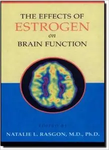 The Effects of Estrogen on Brain Function
