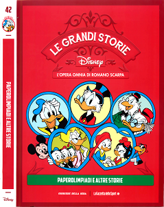 Le Grandi Storie Walt Disney - Volume 42 - L’Opera Omnia di Romano Scarpa