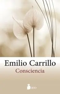 «Consciencia» by Emilio Carrillo