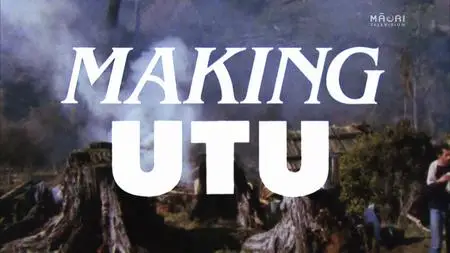 Making Utu (1982)