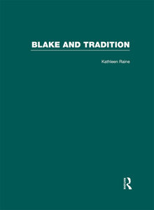 Blake and Tradition, Volume I