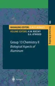 Group 13 Chemistry II: Biological Aspects of Aluminum (Repost)