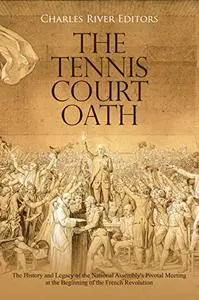 The Tennis Court Oath