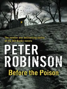 Peter Robinson - Before the Poison