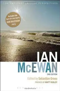 Ian McEwan: Contemporary Critical Perspectives, 2nd edition