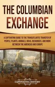 The Columbian Exchange