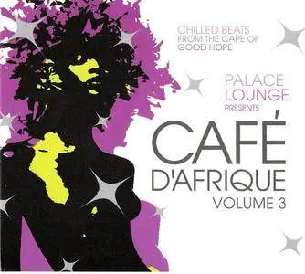 VA - Cafe d' Afrique Volume 3 (2007) {Savoy Jazz Worldwide} **[RE-UP]**