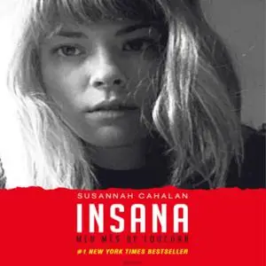 «Insana - Meu Mês de Loucura» by Susannah Cahalan