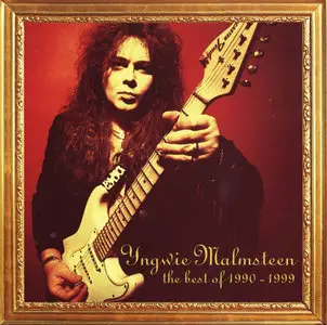 Yngwie Malmsteen - The Best Of 1990-1999 (2000) [Dream Catcher, CDIRE 25]