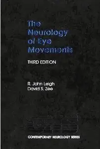 The Neurology of Eye Movements (3rd edition)