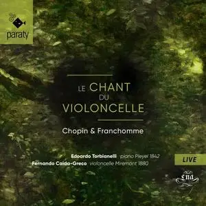 Edoardo Torbianelli and Fernando Caida-Greco - Le chant du violoncelle (2020) [Official Digital Download 24/88]