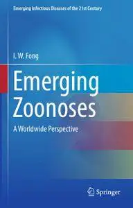 Emerging Zoonoses: A Worldwide Perspective