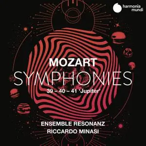 Ensemble Resonanz & Riccardo Minasi - Mozart: Symphonies Nos. 39, 40 & 41 "Jupiter" (2020) [Official Digital Download 24/96]