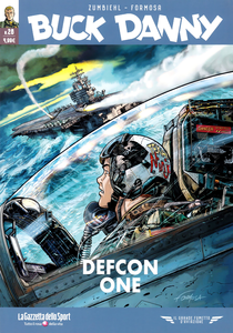 Il Grande Fumetto D'Aviazione - Volume 28 - Buck Danny 28 - Defcon One