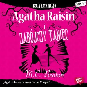 «Agatha Raisin i zabójczy taniec» by M.C. Beaton