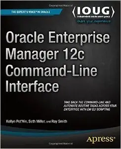 Oracle Enterprise Manager 12c Command-Line Interface