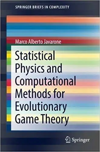 Statistical Physics and Computational Methods for Evolutionary Game Theory
