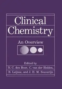 Clinical Chemistry: An Overview