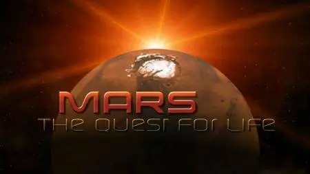 Mars: Quest for Life (2008)