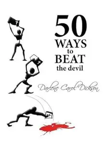 50 Ways to Beat the Devil