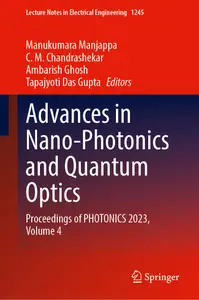 Advances in Nano-Photonics and Quantum Optics, Volume 4