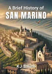 A Brief History of San Marino