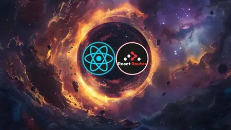 Master React Router V6: Build 6 Real-World Projects